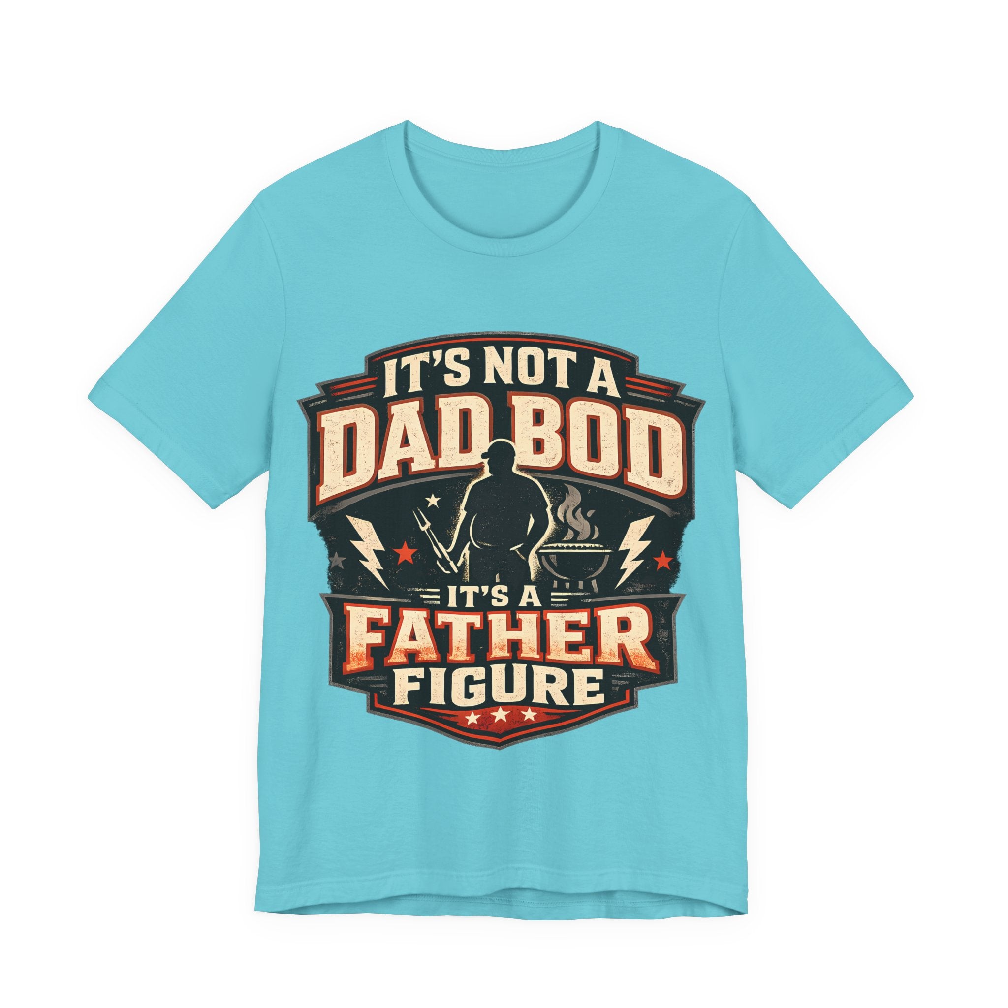 Turquoise t-shirt with 'It's Not a Dad Bod' graphic design