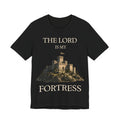 The Lord is My Fortress