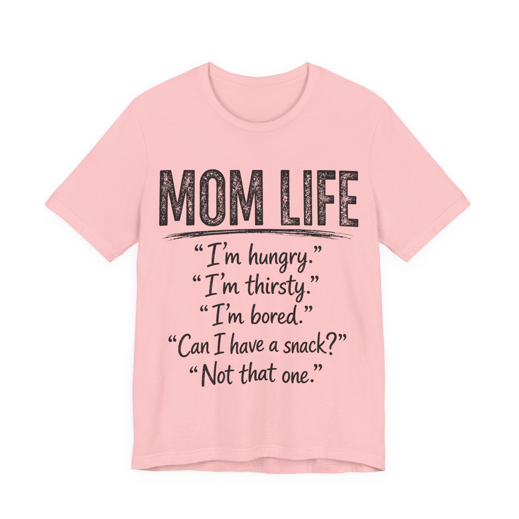 Charity pink t-shirt with 'Mom Life' text.
