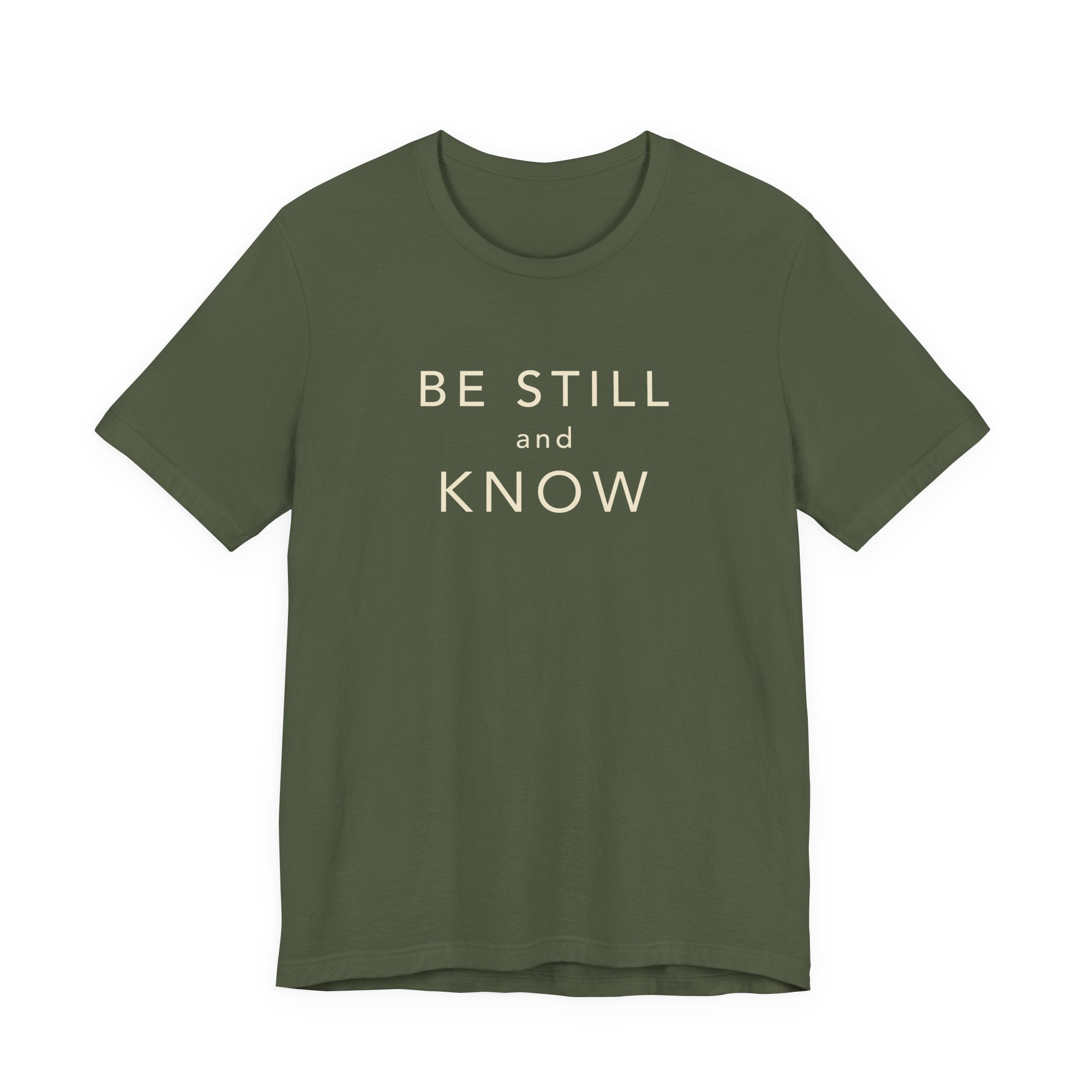 Be Still and Know