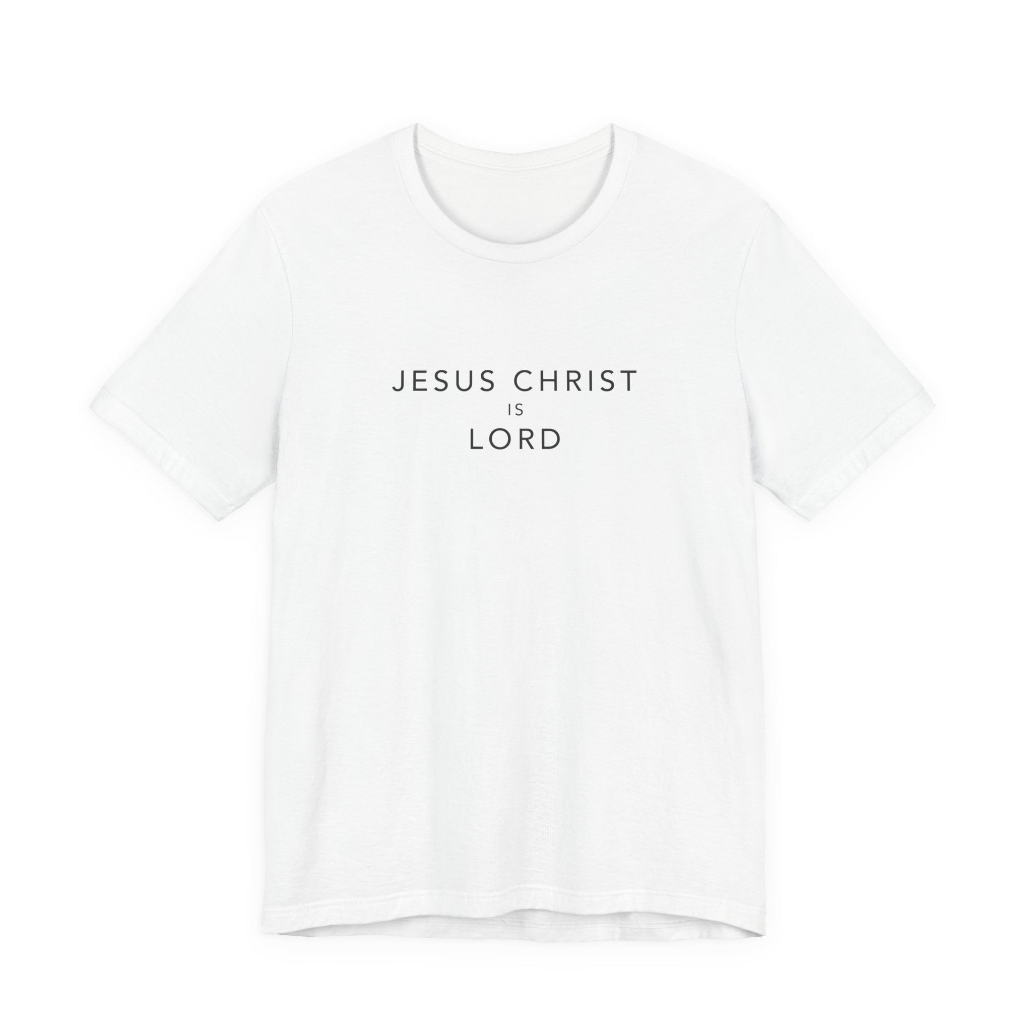 Jesus Christ is Lord
