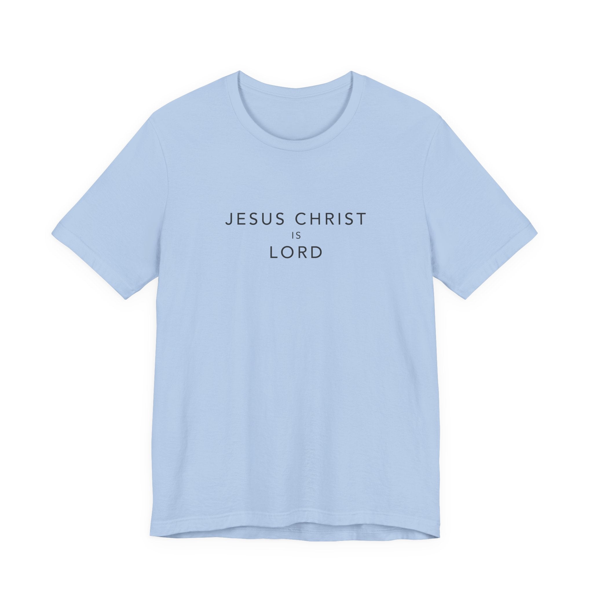 Jesus Christ is Lord
