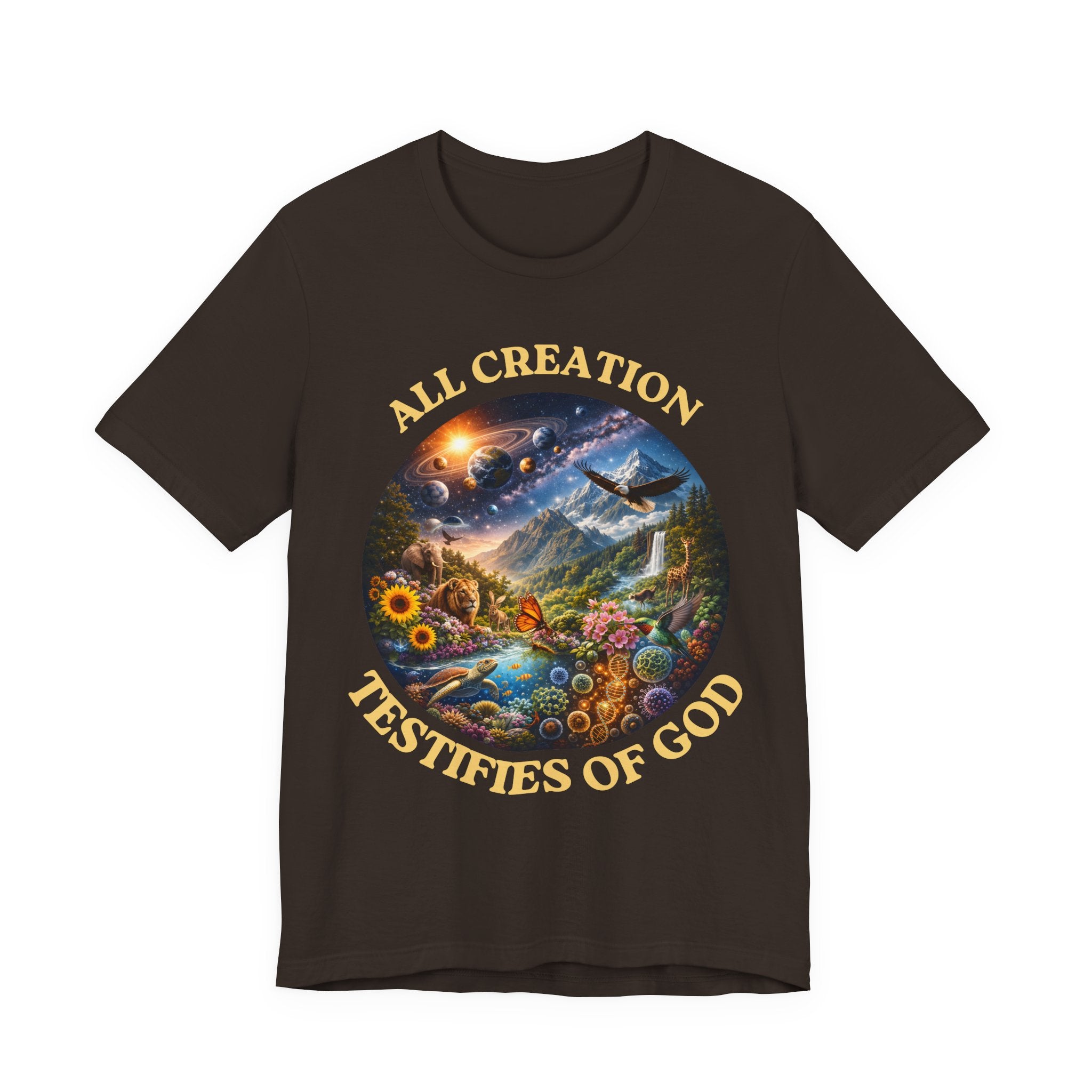 All Creation Testifies of God