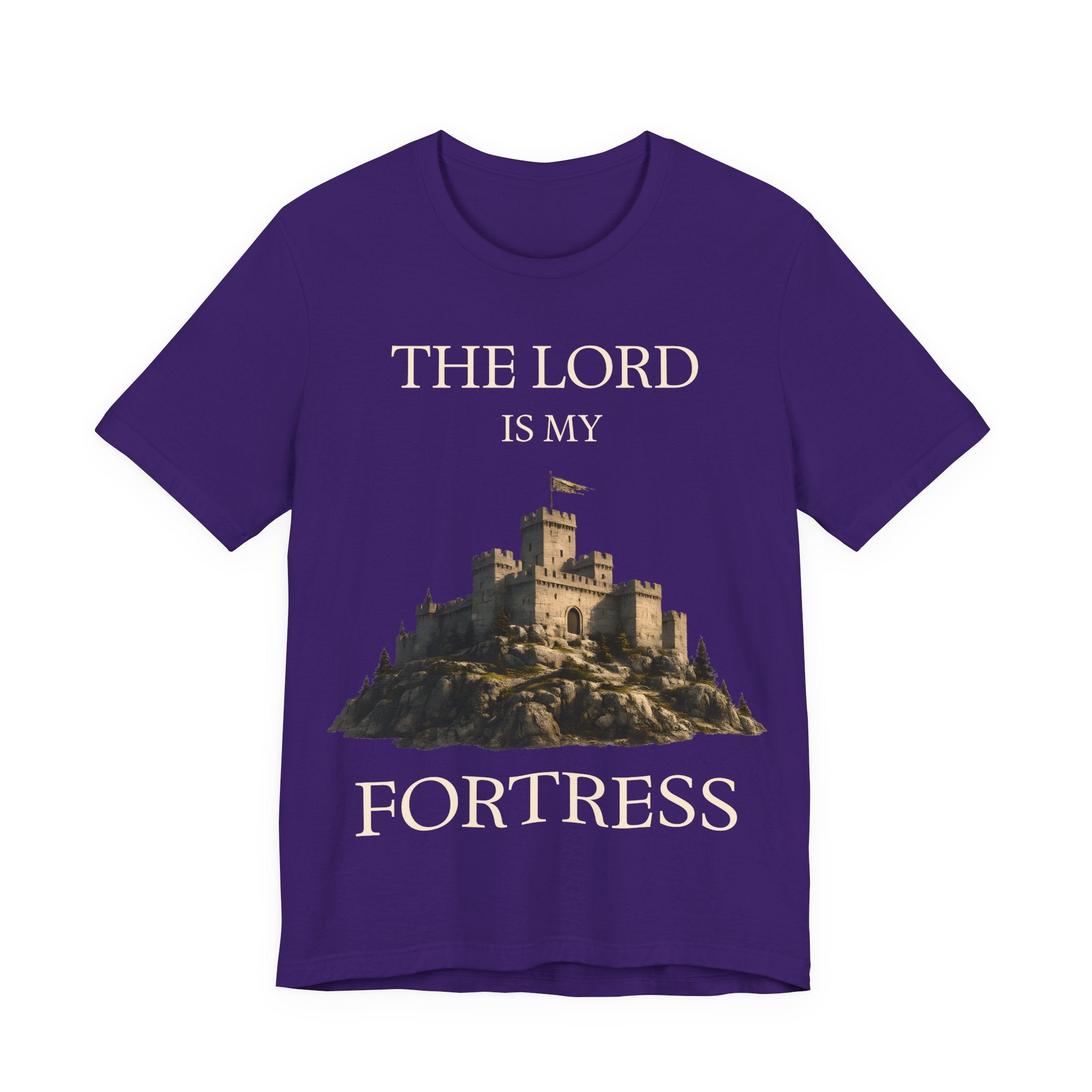 The Lord is My Fortress