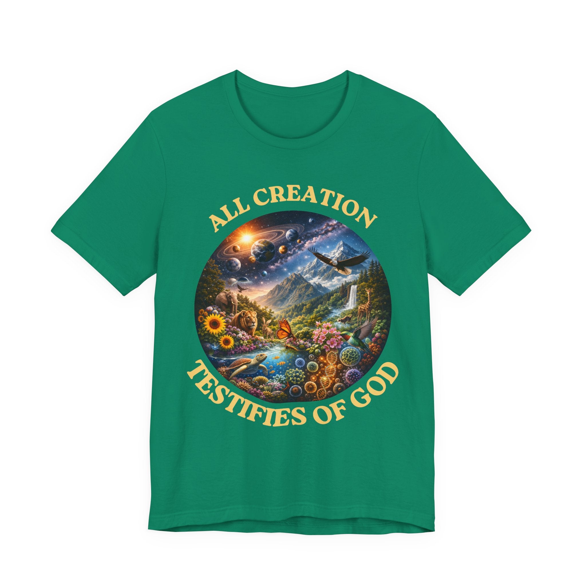 All Creation Testifies of God