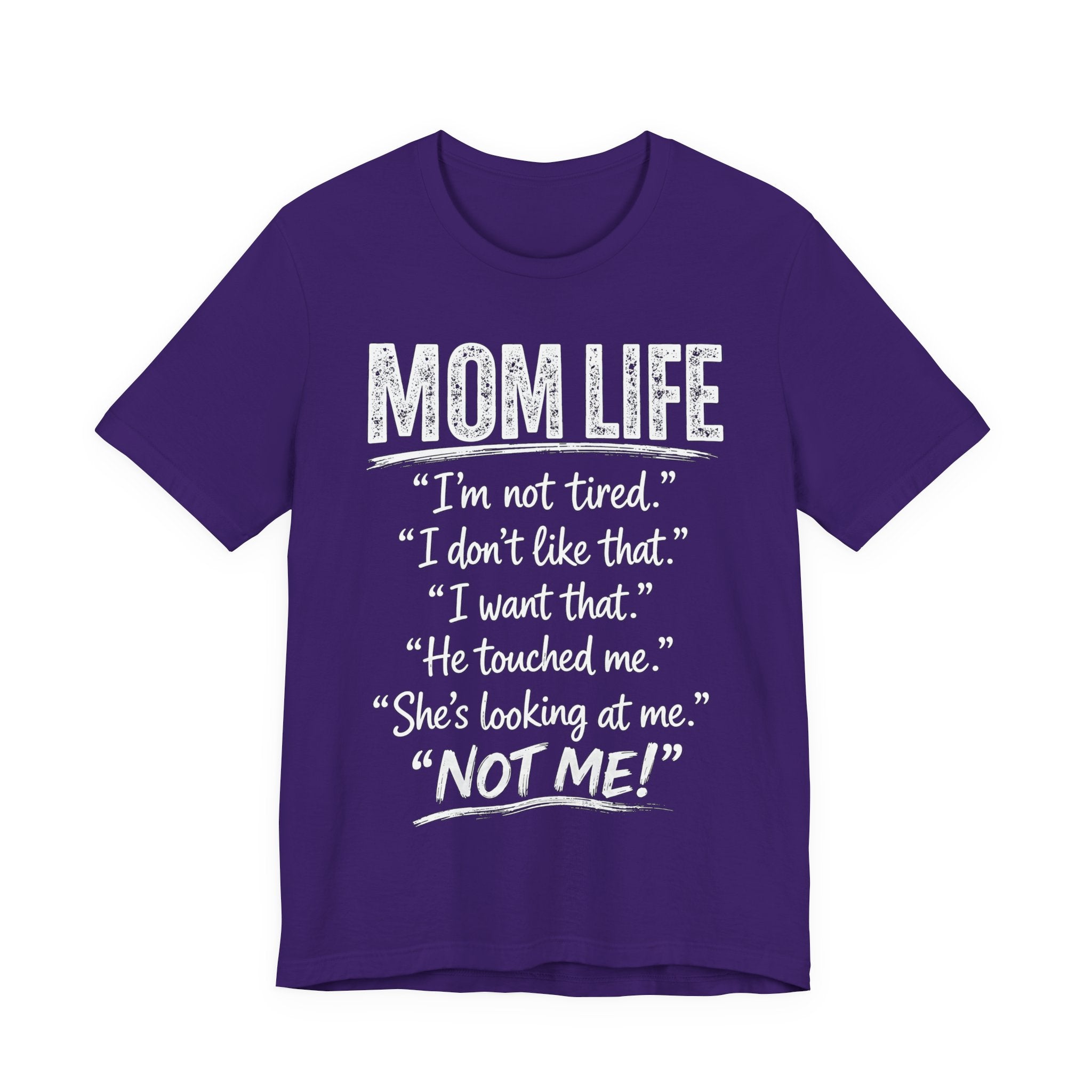 purple t-shirt with white "Mom Life" text.