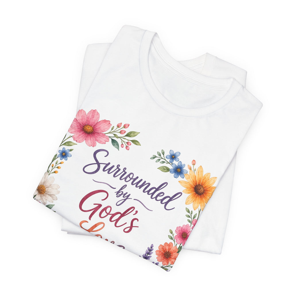 Surrounded by Gods Love - Flowers 2