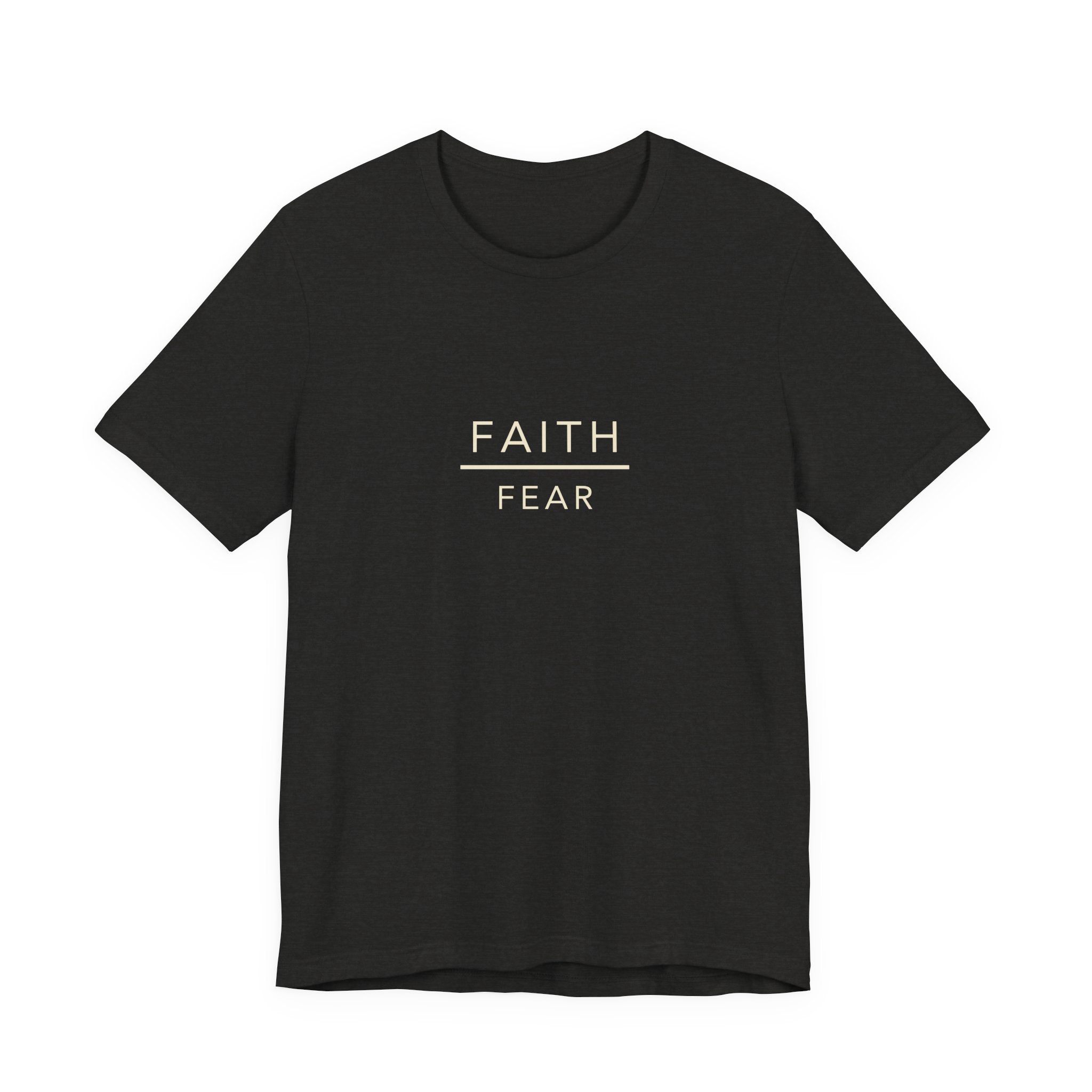 Faith / Fear