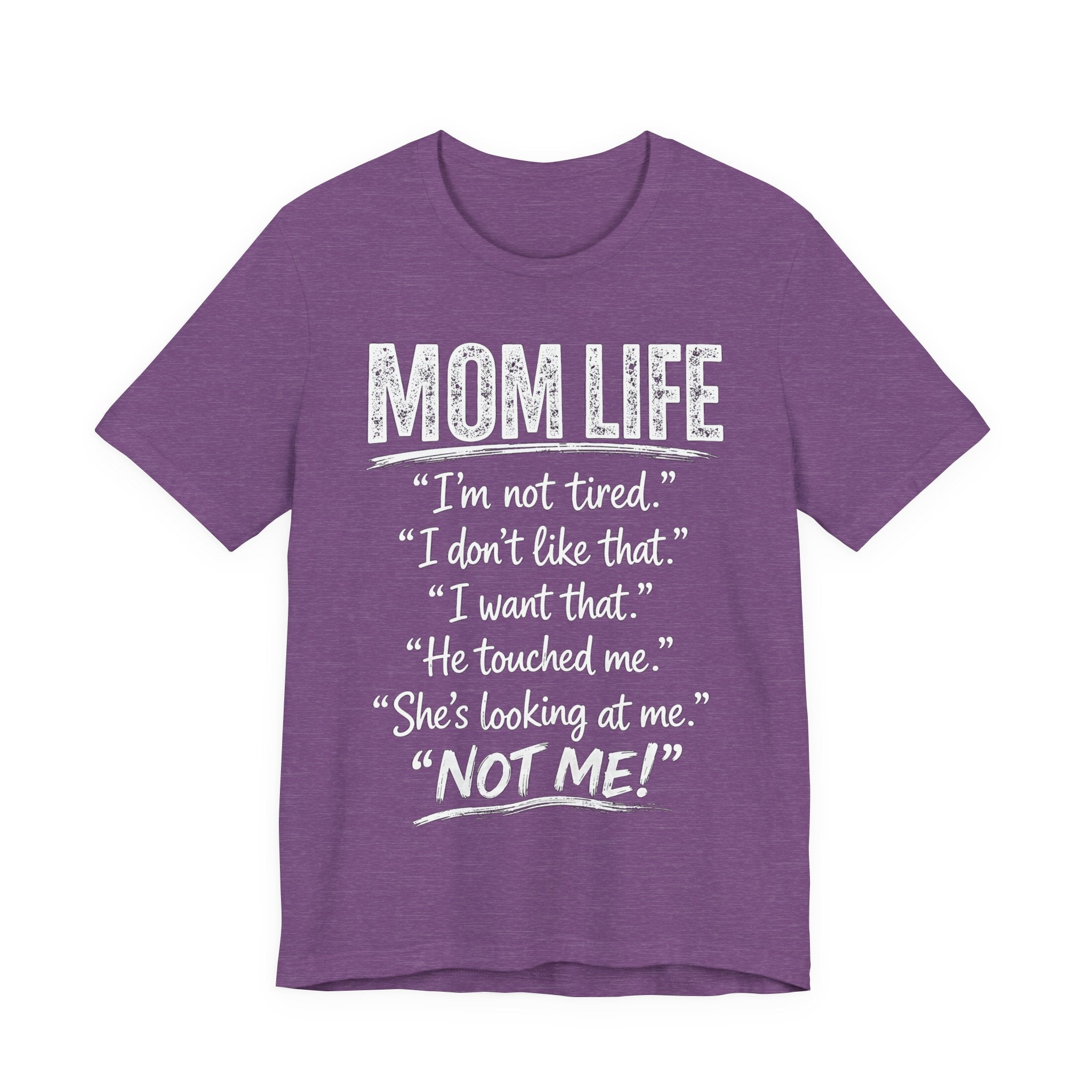 heather purple t-shirt with white "Mom Life" text.