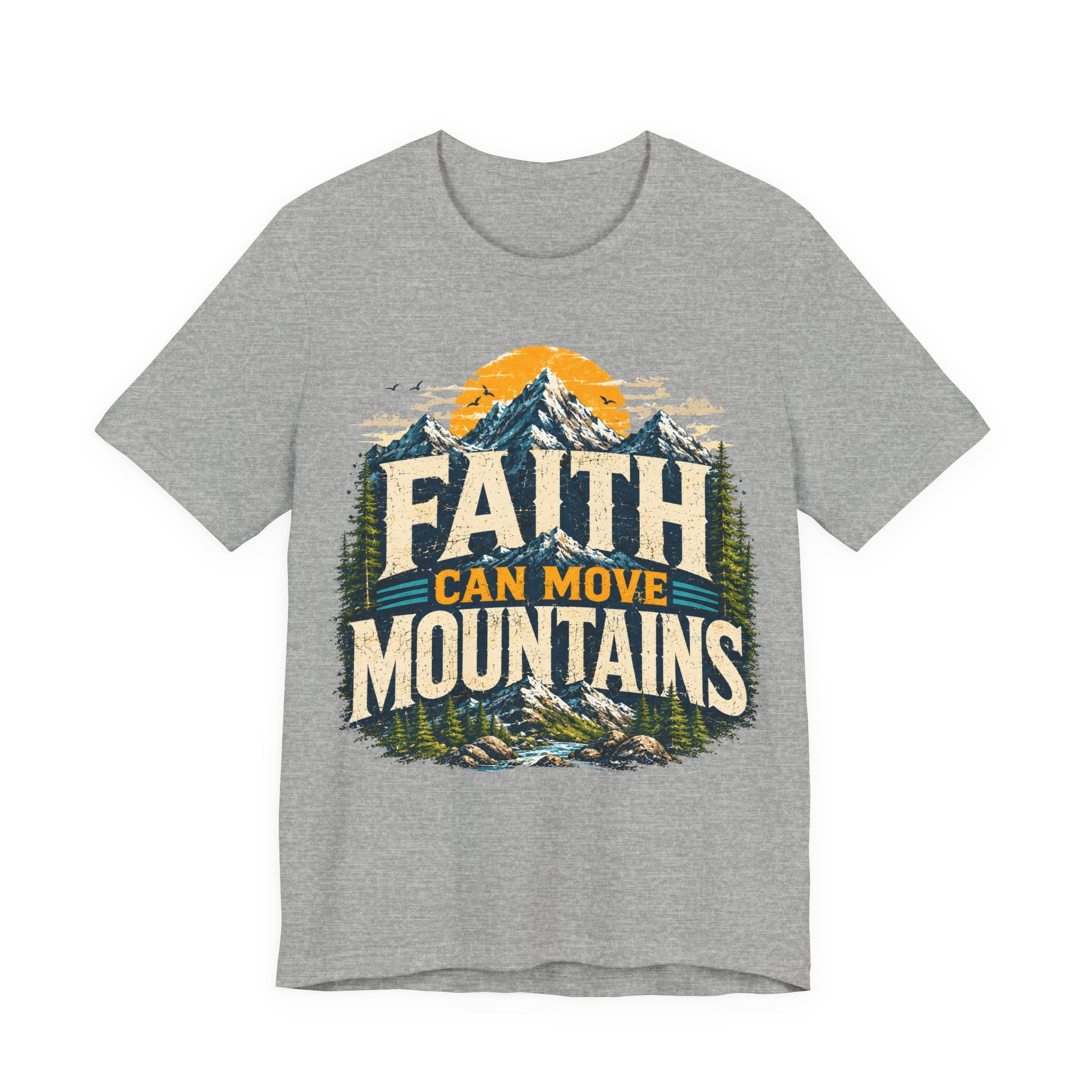 Faith Can Move Mountains