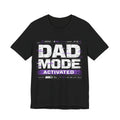 Black t-shirt with 'Dad Mode Activated' text design.