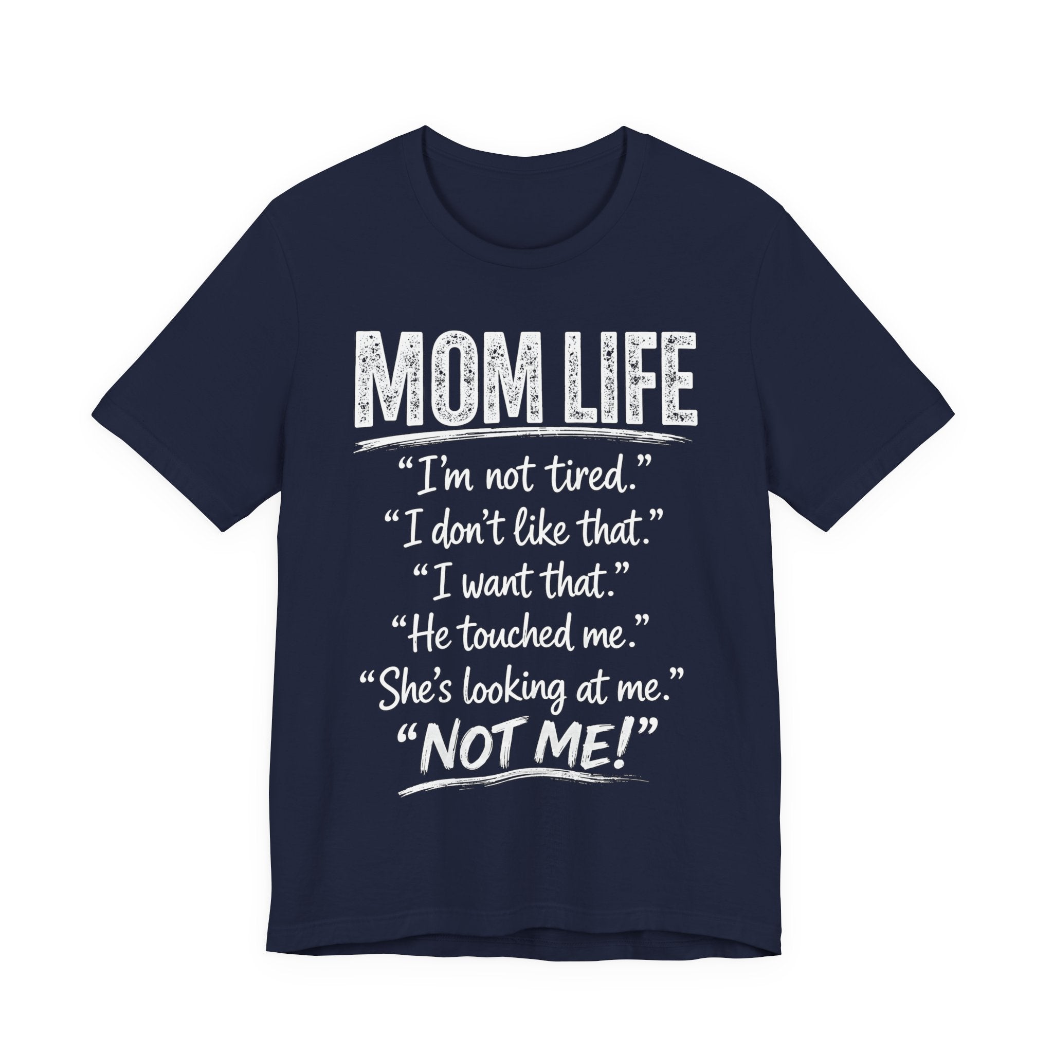 Navy t-shirt with white "Mom Life" text.