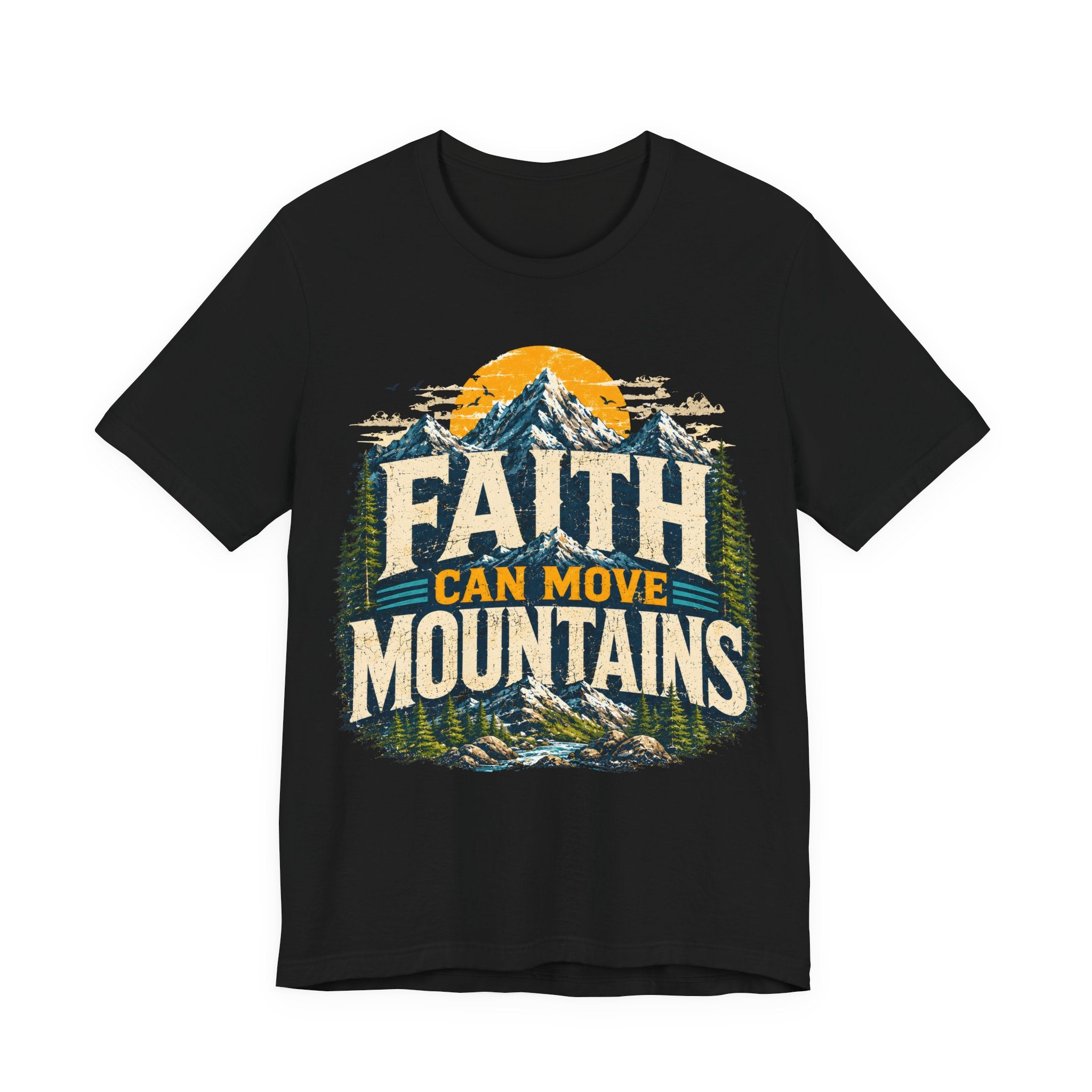 Faith Can Move Mountains