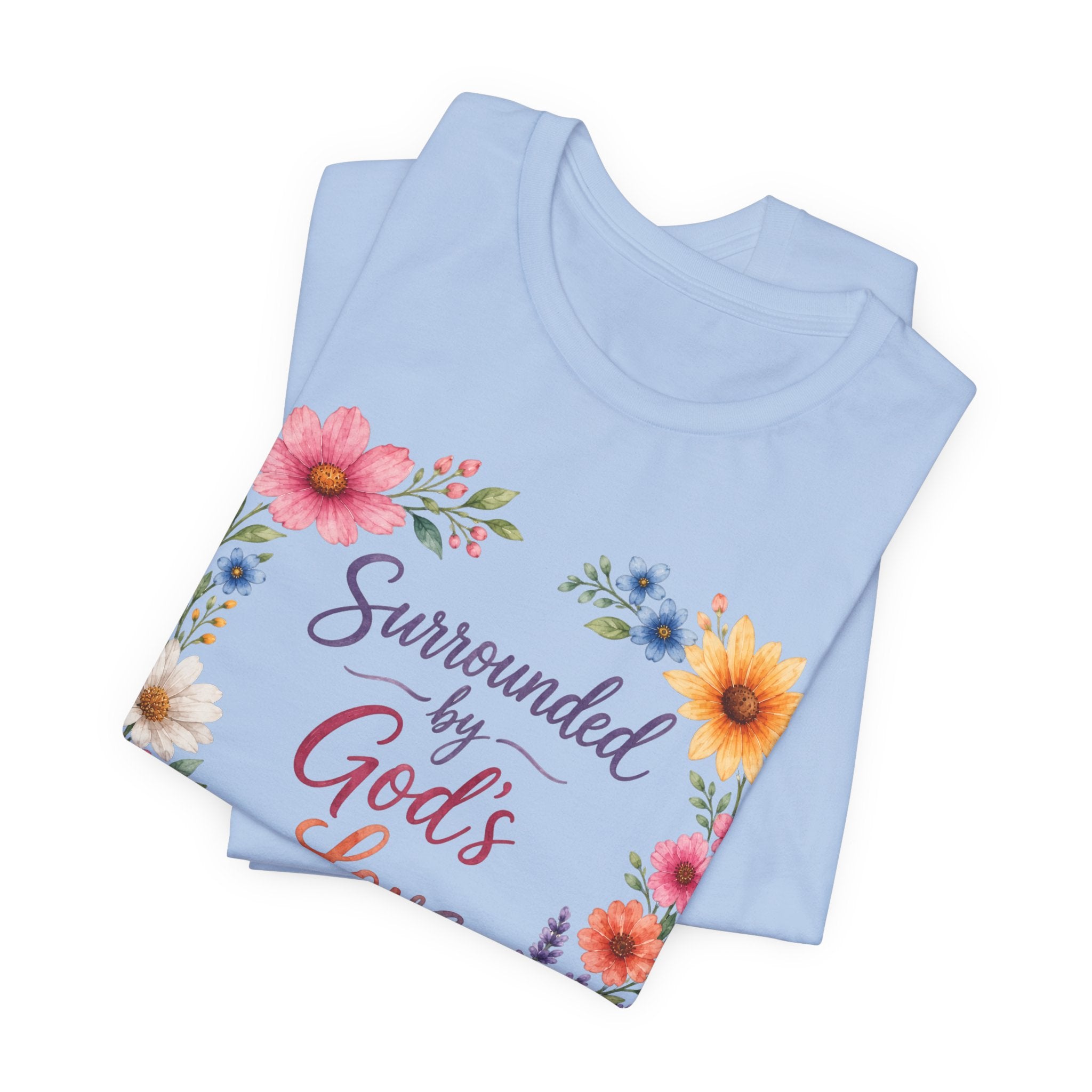 Surrounded by Gods Love - Flowers 2