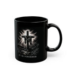 It Is Finished Mug | John 19:30 Coffee Mug | Christian Mug | Cross Coffee Cup | Bible Verse Mug | Religious Gift | Faith Mug