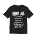 Black t-shirt with white "Mom Life" text.