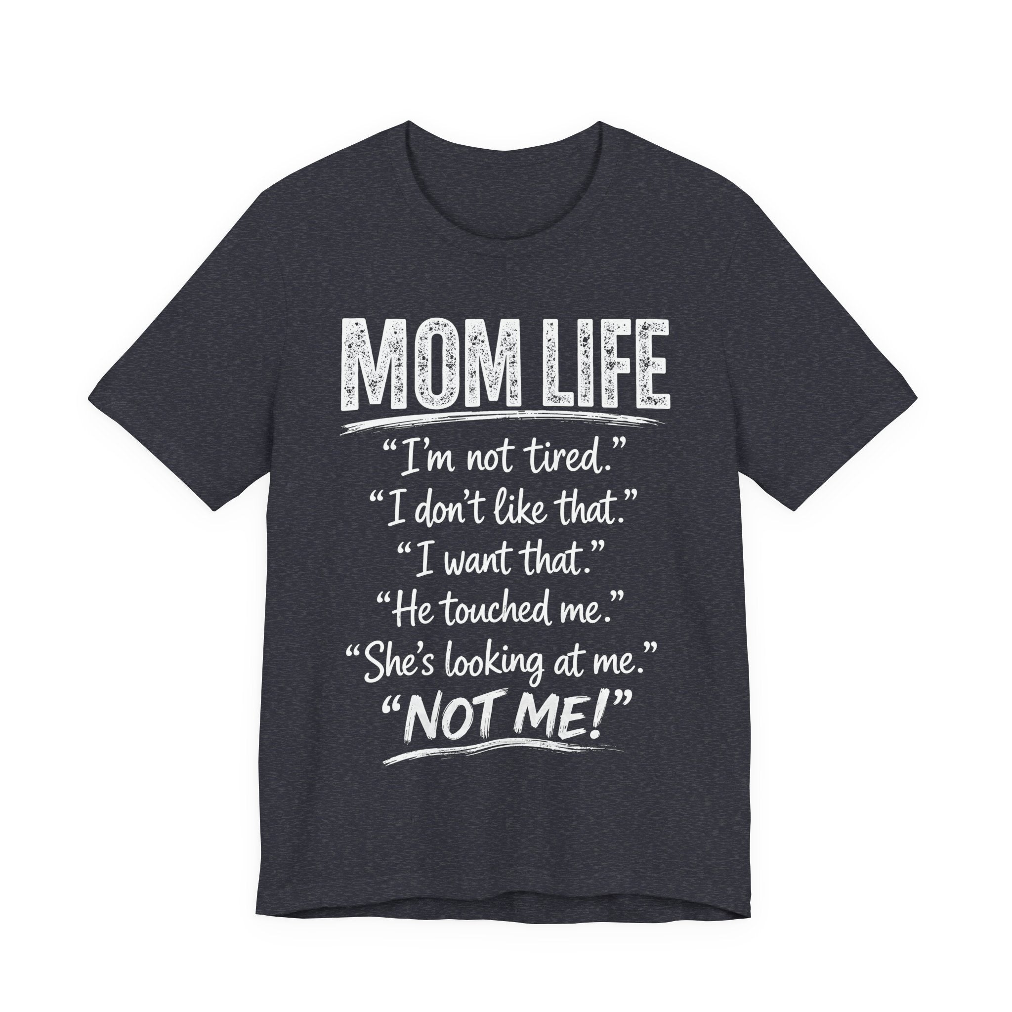 heather navy t-shirt with white "Mom Life" text.
