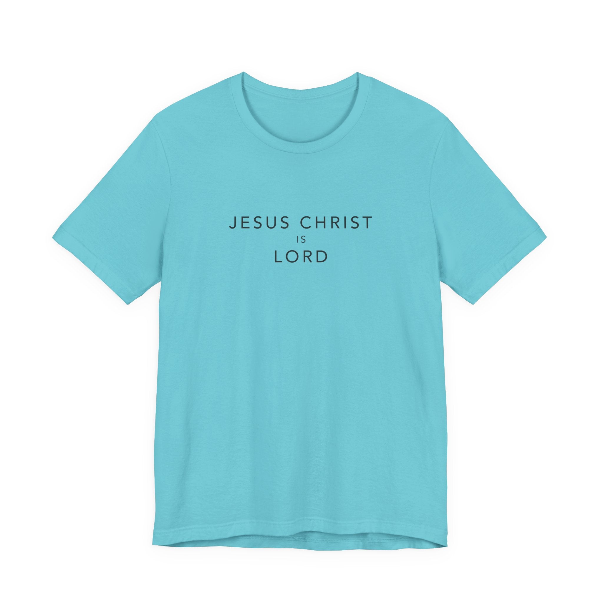 Jesus Christ is Lord