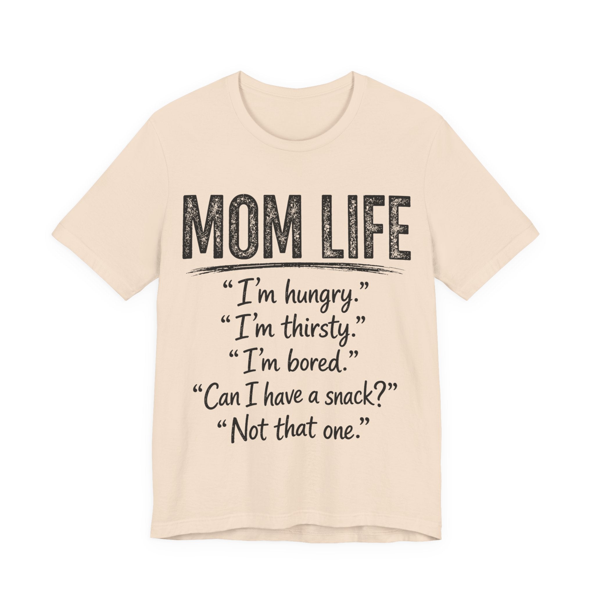 Soft cream t-shirt with 'Mom Life' text.