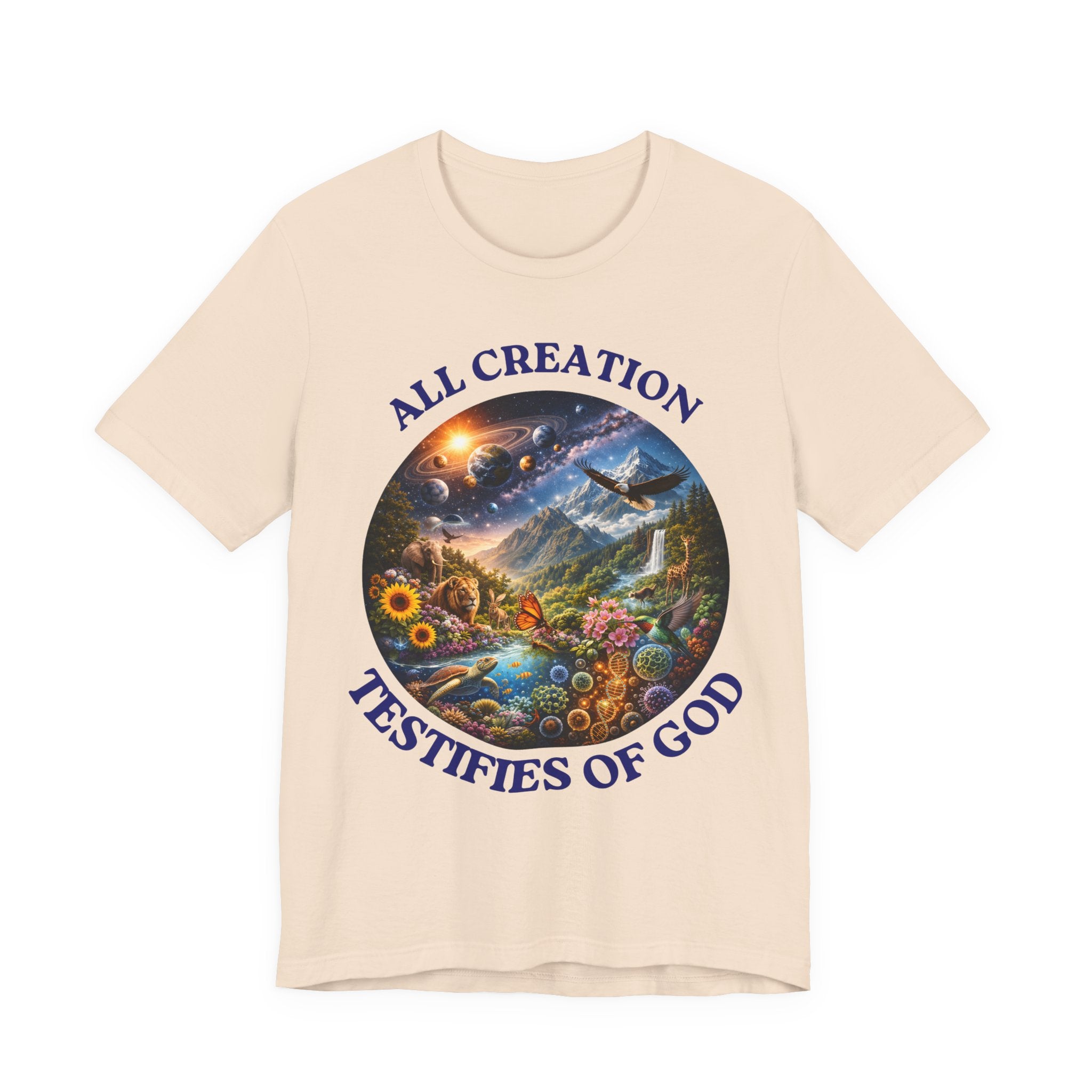 All Creation Testifies of God