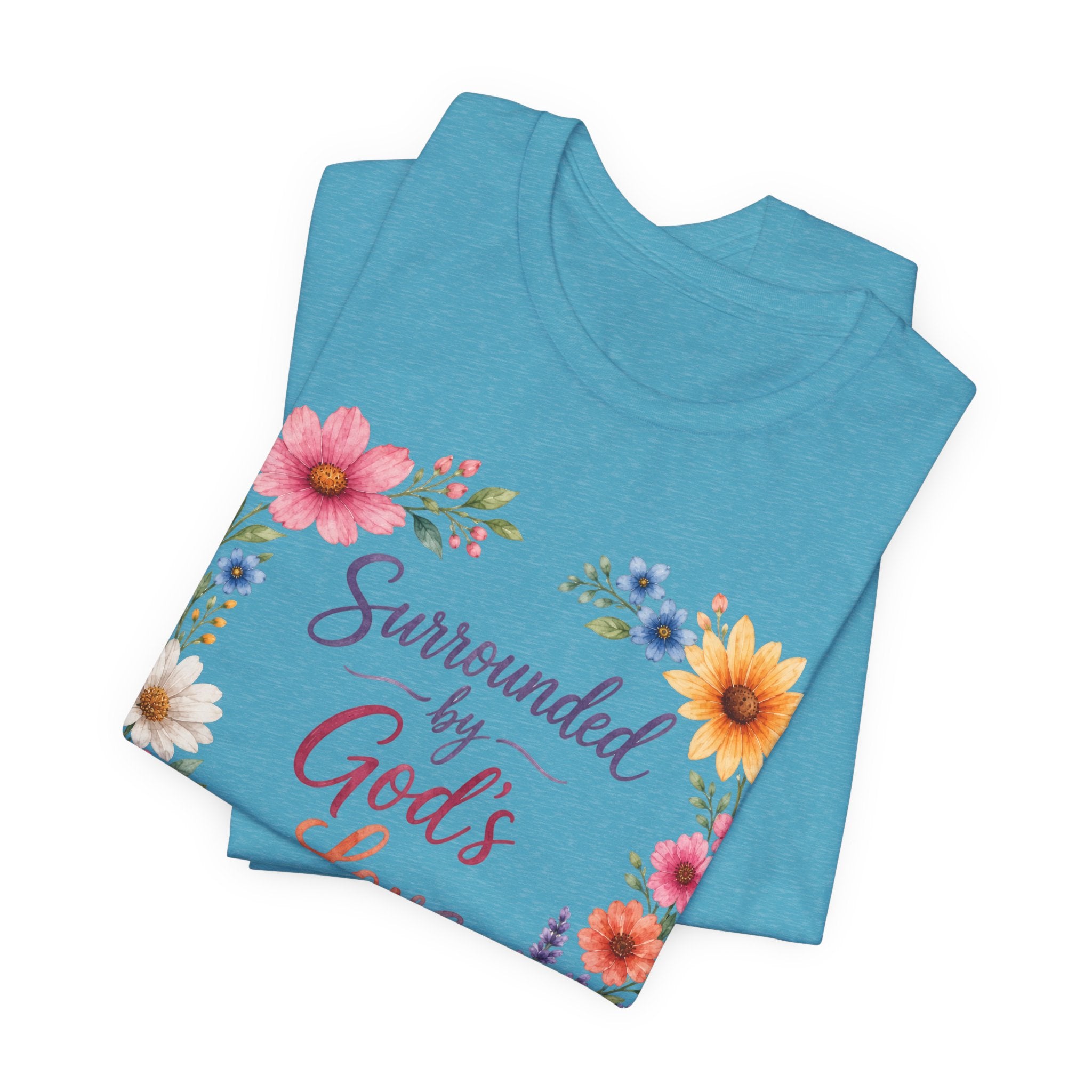 Surrounded by Gods Love - Flowers 2