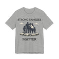 Strong Families Matter